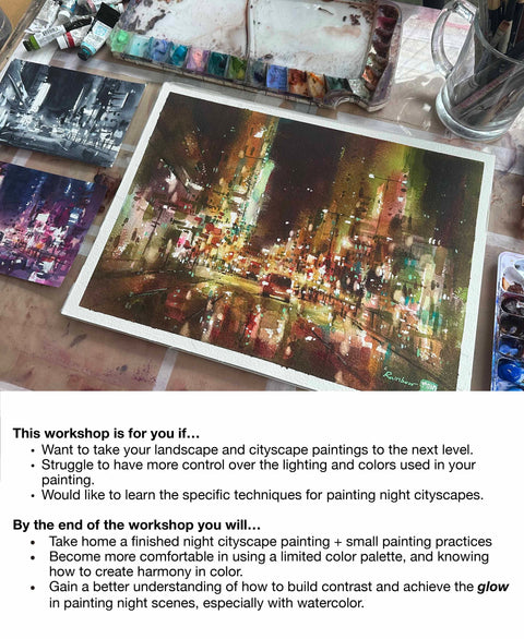 (FULL) WORKSHOP: 城市夜景水彩工作坊 Light and Color in Night Cityscapes - Watercolor Workshop (March 2023)